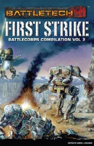 [Battlecorps Anthology 02] • First Strike